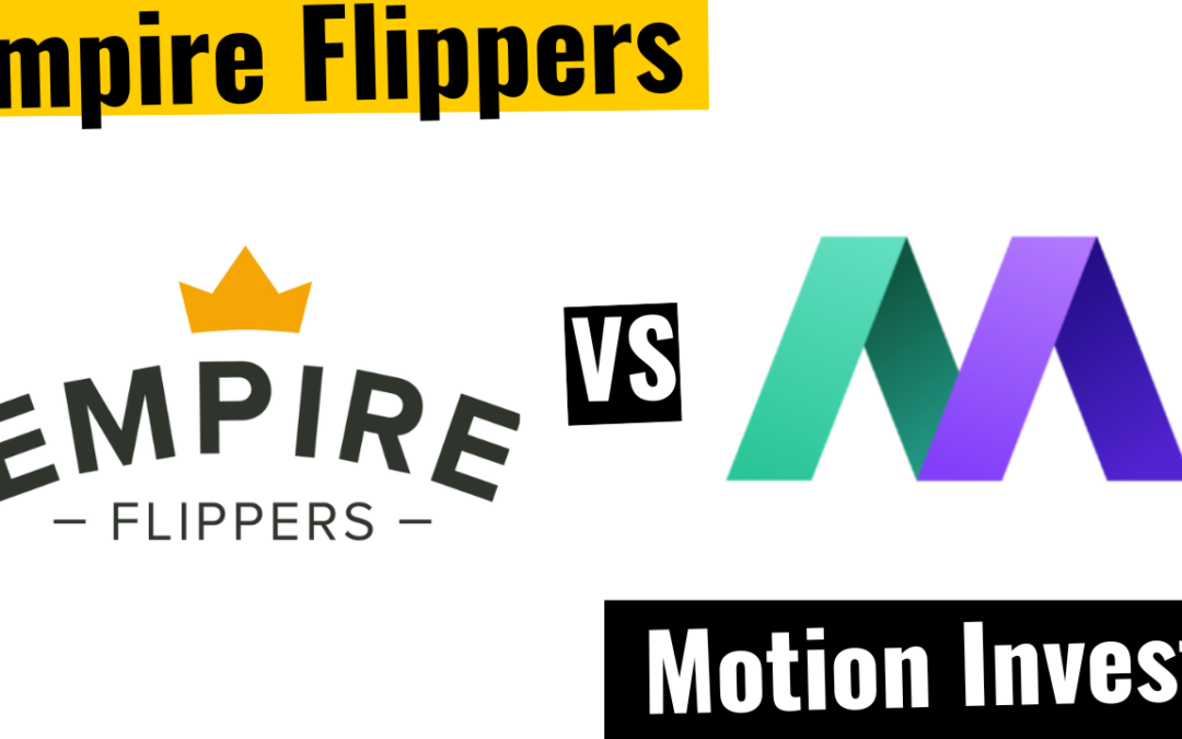 Motion Invest vs Empire Flippers for Buying a Website